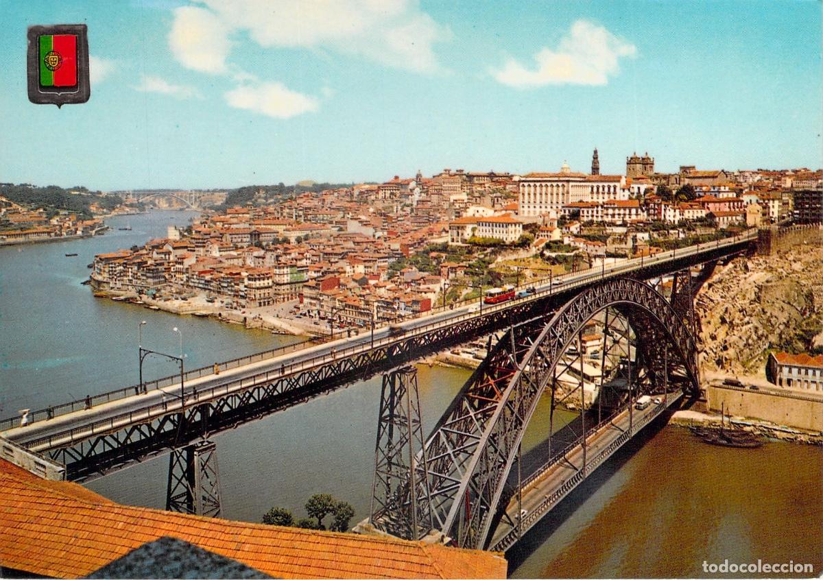 Postales: Postal de Oporto, Portugal: Vista panor&aacute;mica del Puente de Dom Luis I