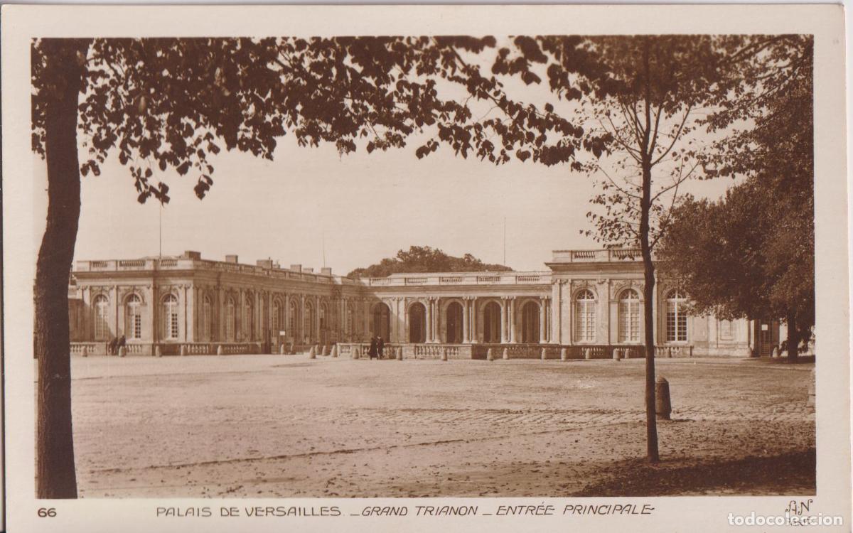 Postales: FRANCIA, PALACIO DE VERSALLES, GRAN TRIANON, ENTR&Egrave;E PRINCIPALE - A.NOYER 66 - S/C