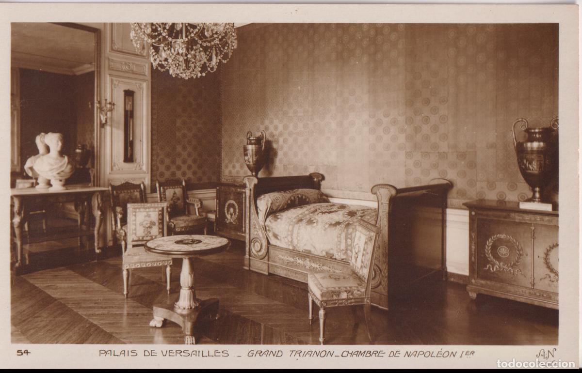 Postales: FRANCIA, PALACIO DE VERSALLES, GRAN TRIANON, CHAMBRE DE NAPOLE&Oacute;N 1ER. - A.NOYER 54 - S/C