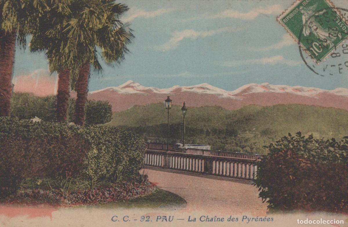 Postales: France Pau La Cha&icirc;ne des Pyr&eacute;n&eacute;es Paysage *YAE011