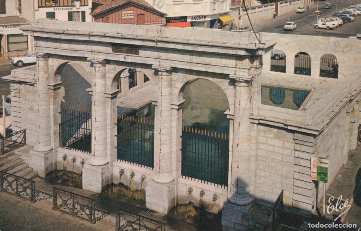 Postales: France Dax Fontaine Chaude Source Thermale Architecture *YAE038