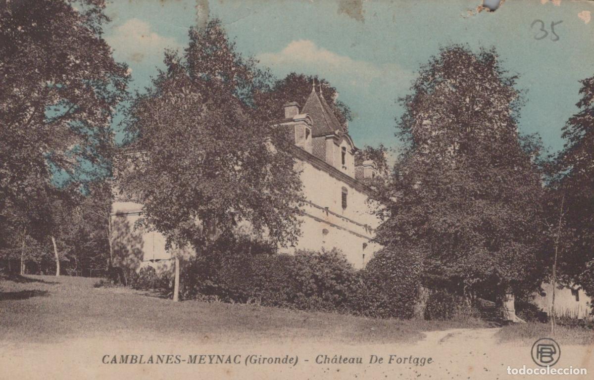Postales: France Camblanes Meynac Ch&acirc;teau de Fortage Architecture *YAE030