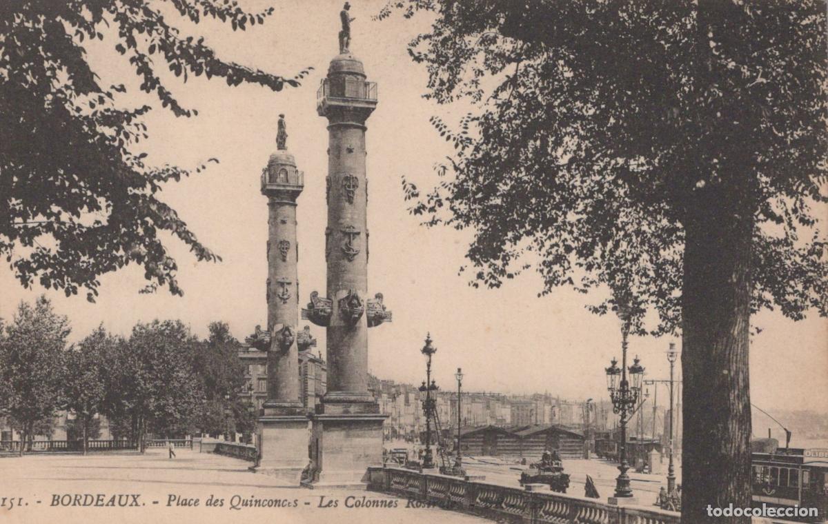 Postais: France Bordeaux Place des Quinconces Colonnes Rostrales Unposted *YAE129