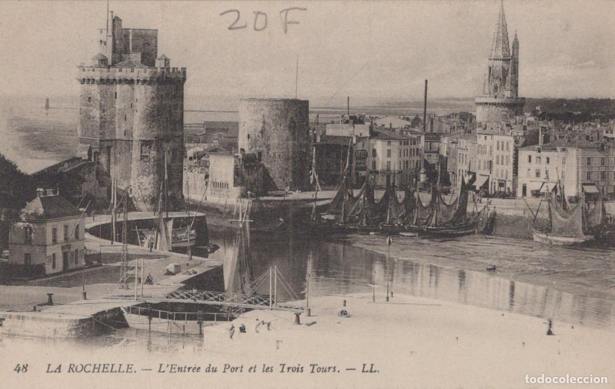 Postcards: France La Rochelle L Entr&eacute;e du Port et les Trois Tours Unposted *YAE214