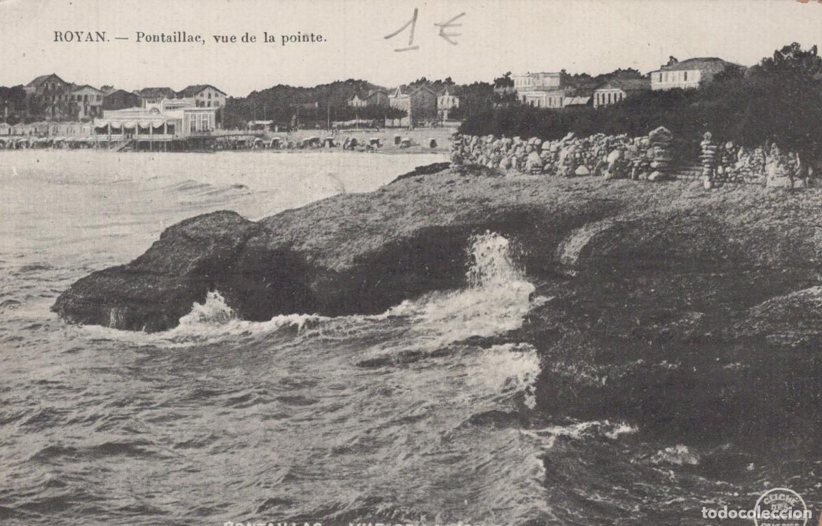 Postales: France Royan Royanais Pontaillac Vue C&ocirc;ti&egrave;re Rochers Mer Post&eacute;e *YAE240