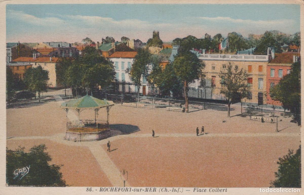 Postais: France Rochefort sur Mer Place Colbert Kiosque &Agrave; Musique *YAE260