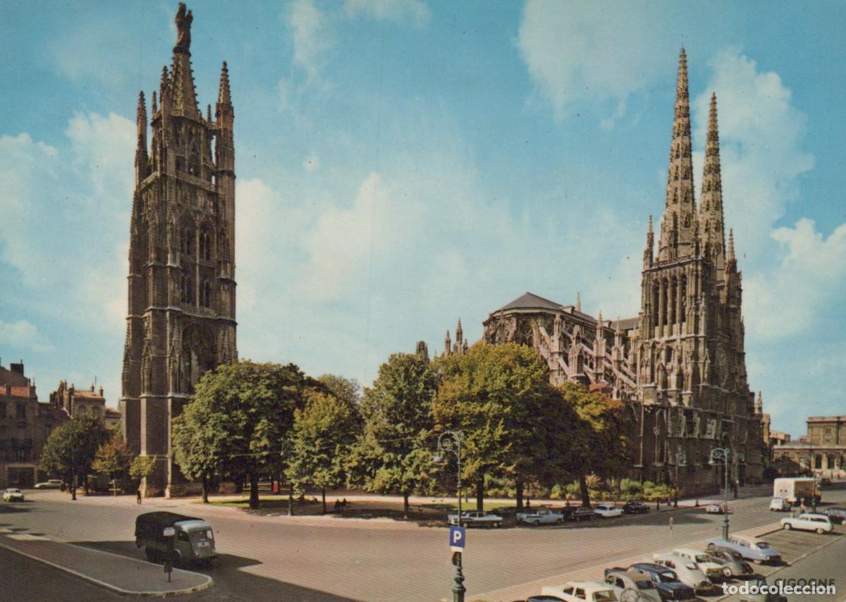 Postcards: France Bordeaux Cath&eacute;drale Saint Andr&eacute; et Tour Pey Berland Unposted *YAE772