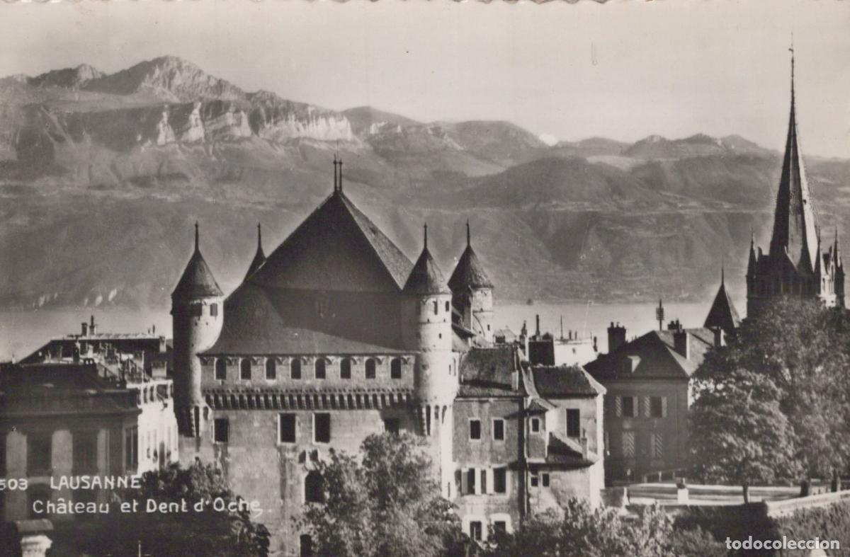 Postcards: Suisse Lausanne Ch&acirc;teau Saint Maire Dent D Oche et Lac L&eacute;man Post&eacute;e *YAE413