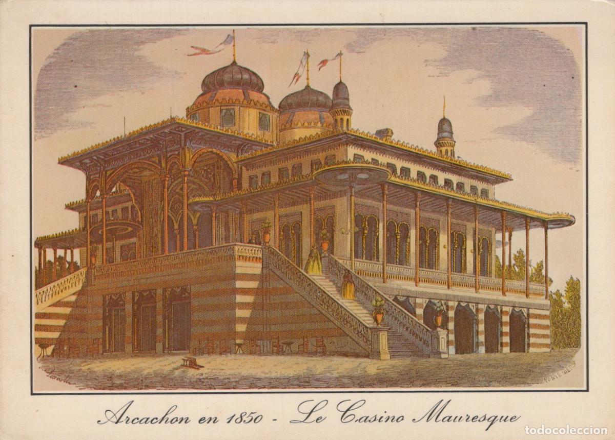 Postais: France Arcachon Le Casino Mauresque Architecture de 1850 *YAE626