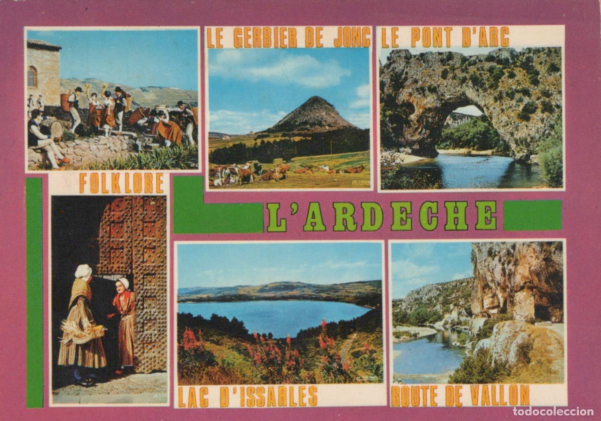 Postales: France Ard&egrave;che Paysages Vari&eacute;s Pont D Arc Gerbier de Jong Folklore *YAE885