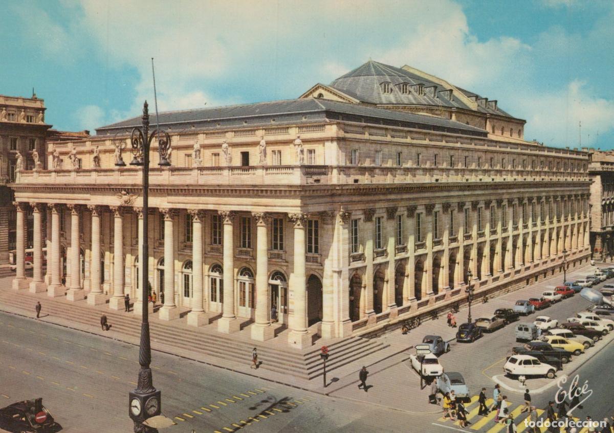 Postales: France Bordeaux Grand Th&eacute;&acirc;tre Architecture Classique *YAE964