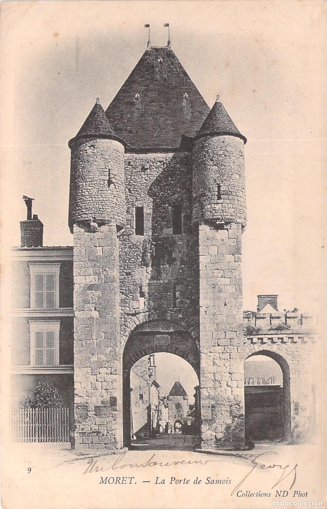 Postales: Postal de la Porte de Samois en Moret-sur-Loing Francia