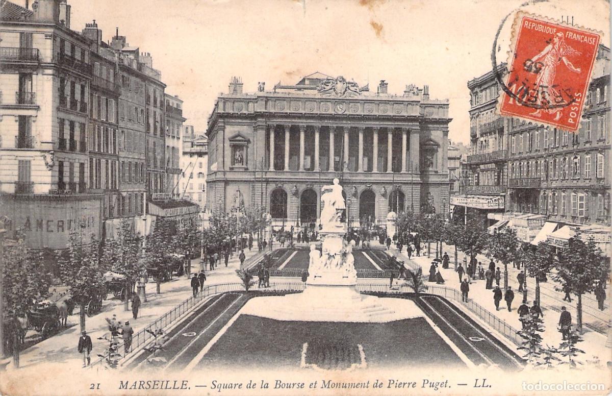 Postales: Postal de la Plaza de la Bolsa y el Monumento a Pierre Puget en Marsella