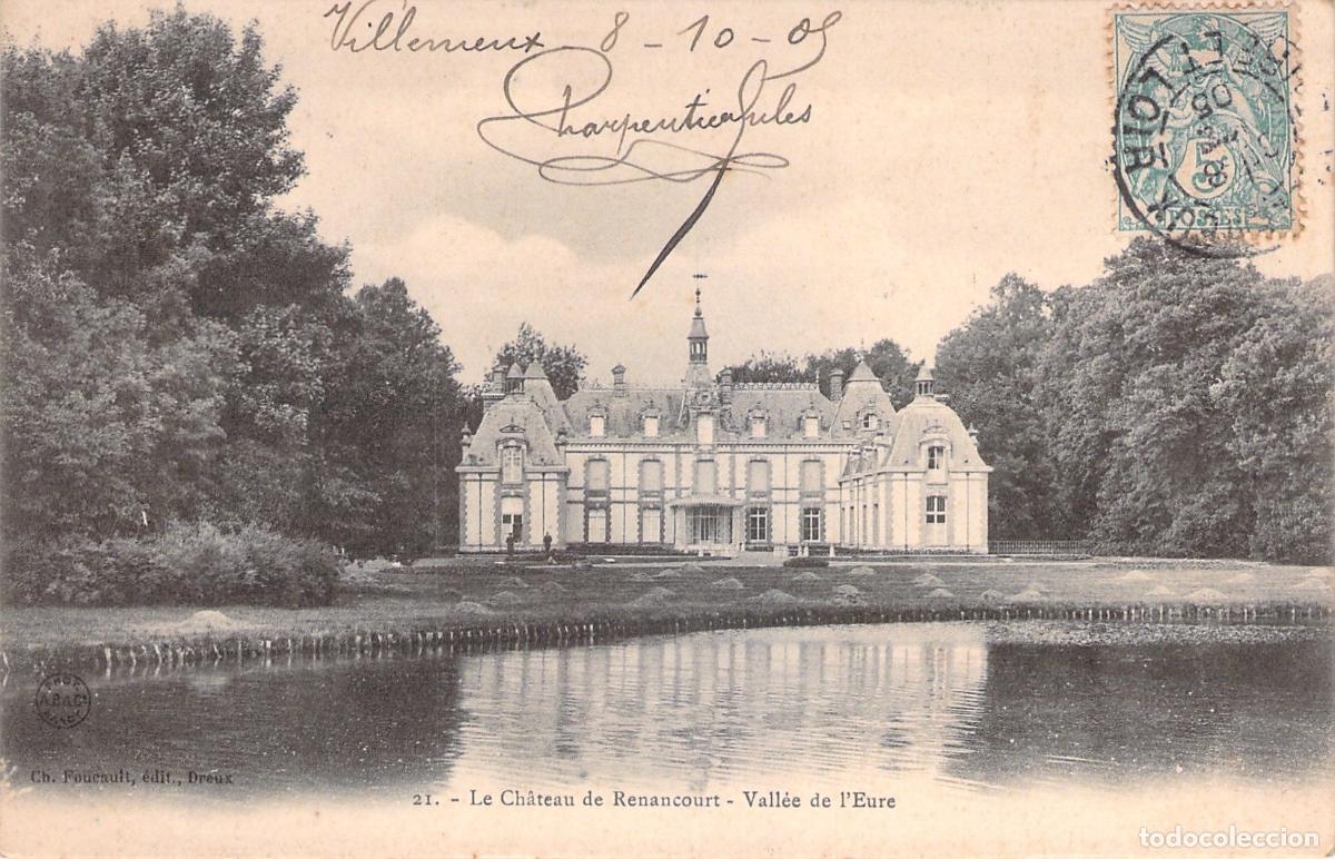 Postales: Postal del Castillo de Renancourt en el Valle del Eure
