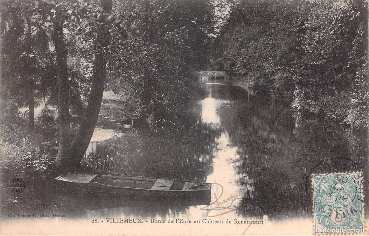 Postales: Postal de los bordes del r&iacute;o Eure en el Castillo de Renancourt, Villemeux