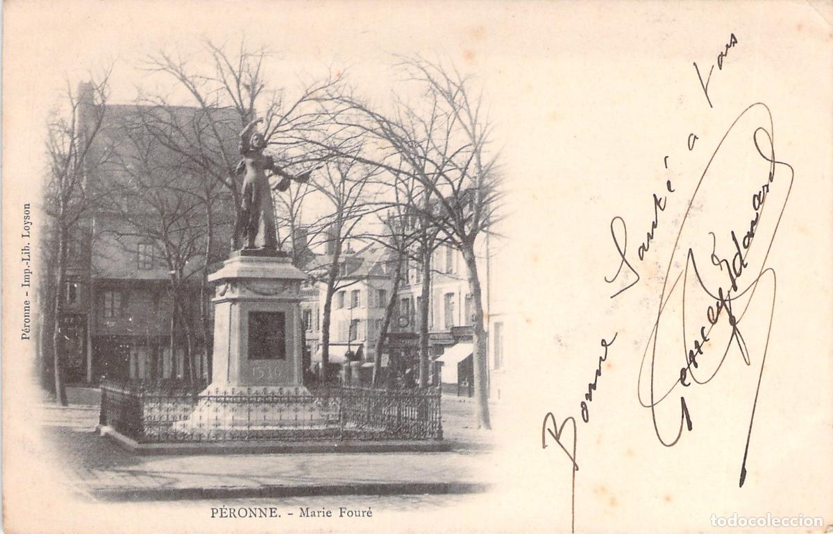 Postales: Postal de la estatua de Marie Four&eacute; en Peronne