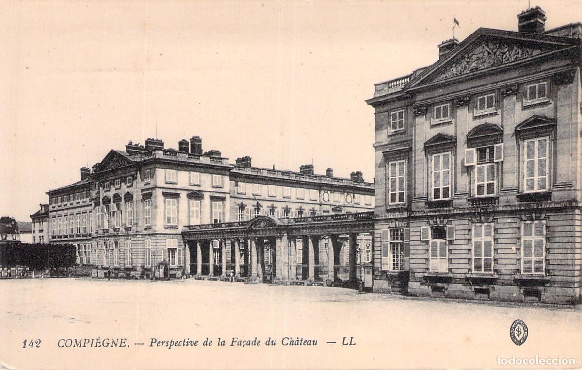 Postales: Postal de la Fachada del Castillo de Compiegne en Francia