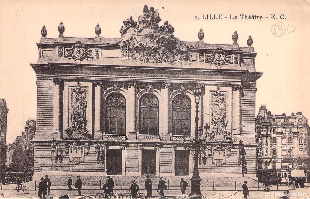 Postales: Postal de Lille Francia Teatro Opera Arquitectura