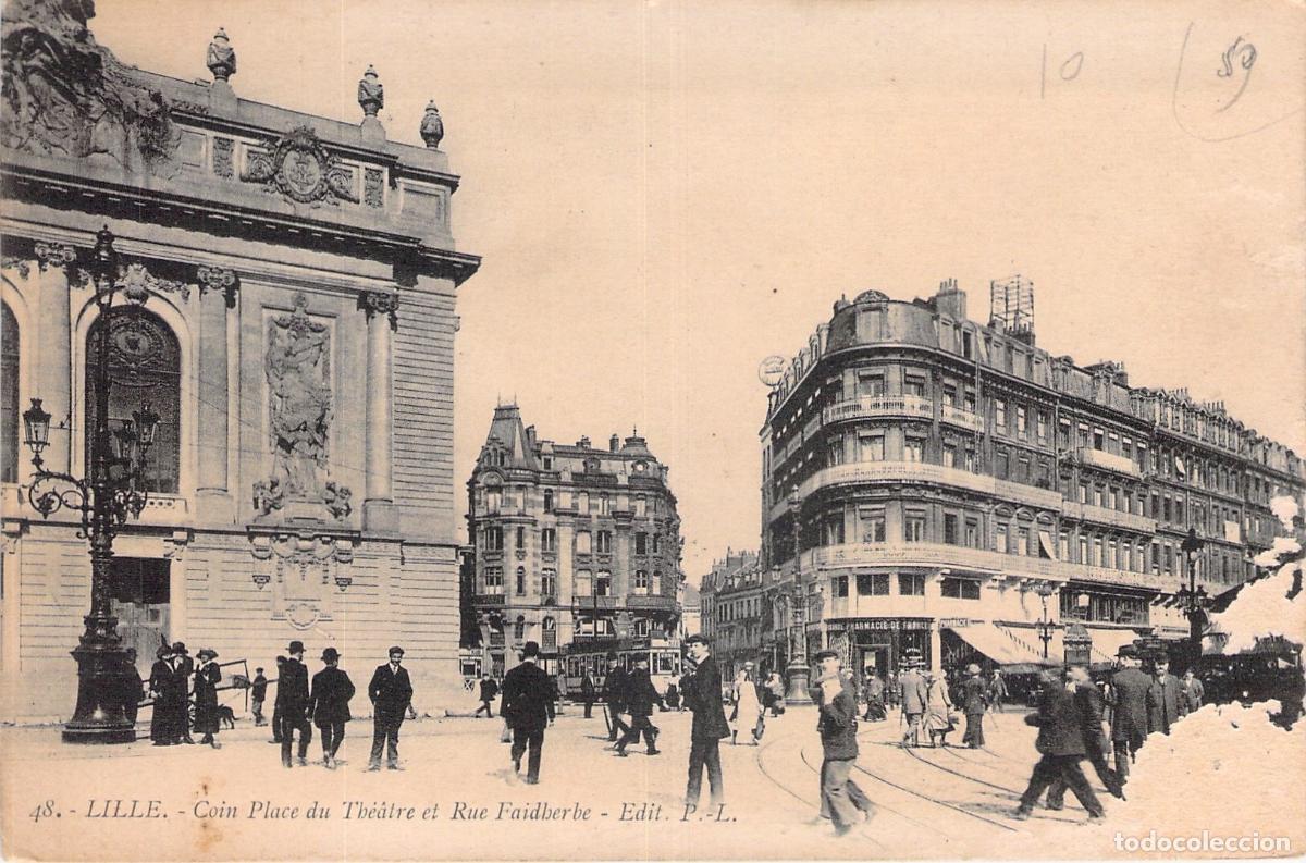 Postales: Postal de la Place du Th&eacute;&acirc;tre y Rue Faidherbe en Lille, Francia