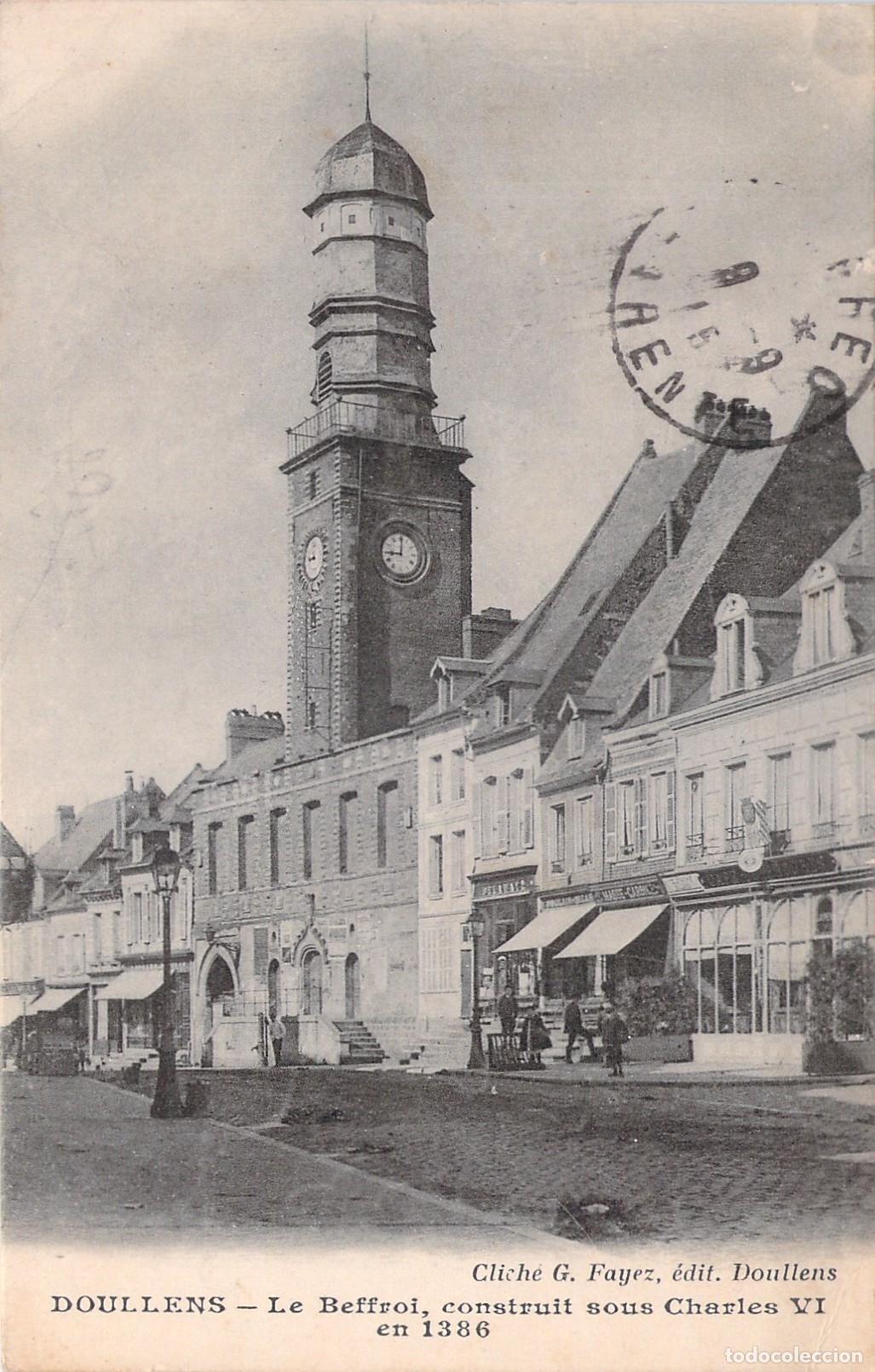 Postales: Postal de Doullens - El Campanario (Le Beffroi) en Francia