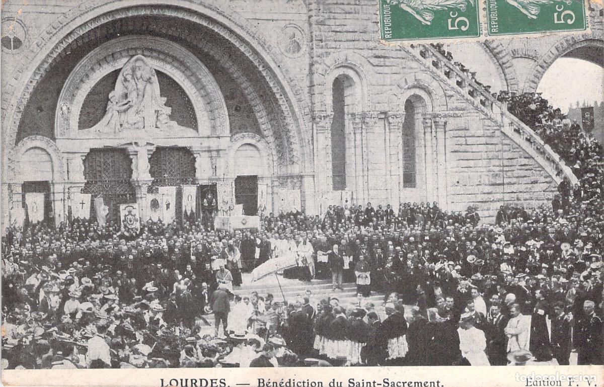 Postales: Postal de la Bendici&oacute;n del Sant&iacute;simo Sacramento en Lourdes