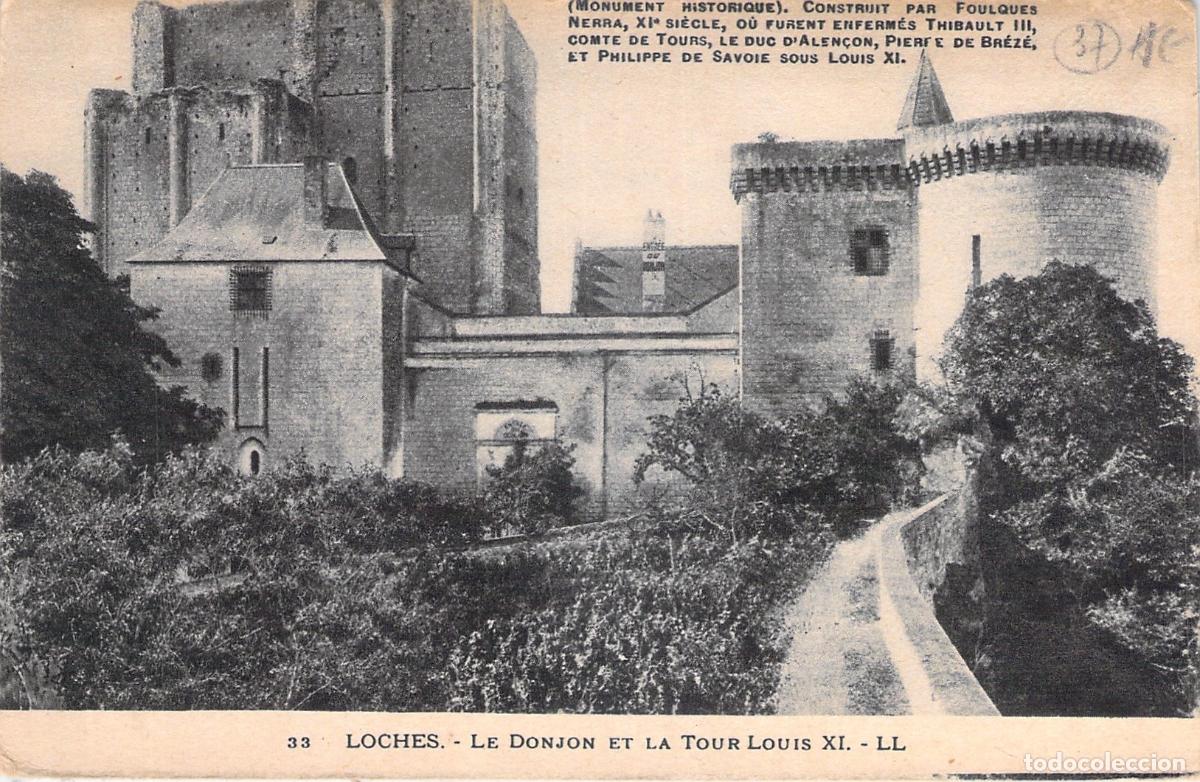 Postales: Postal de Loches - El Donjon y la Torre Luis XI