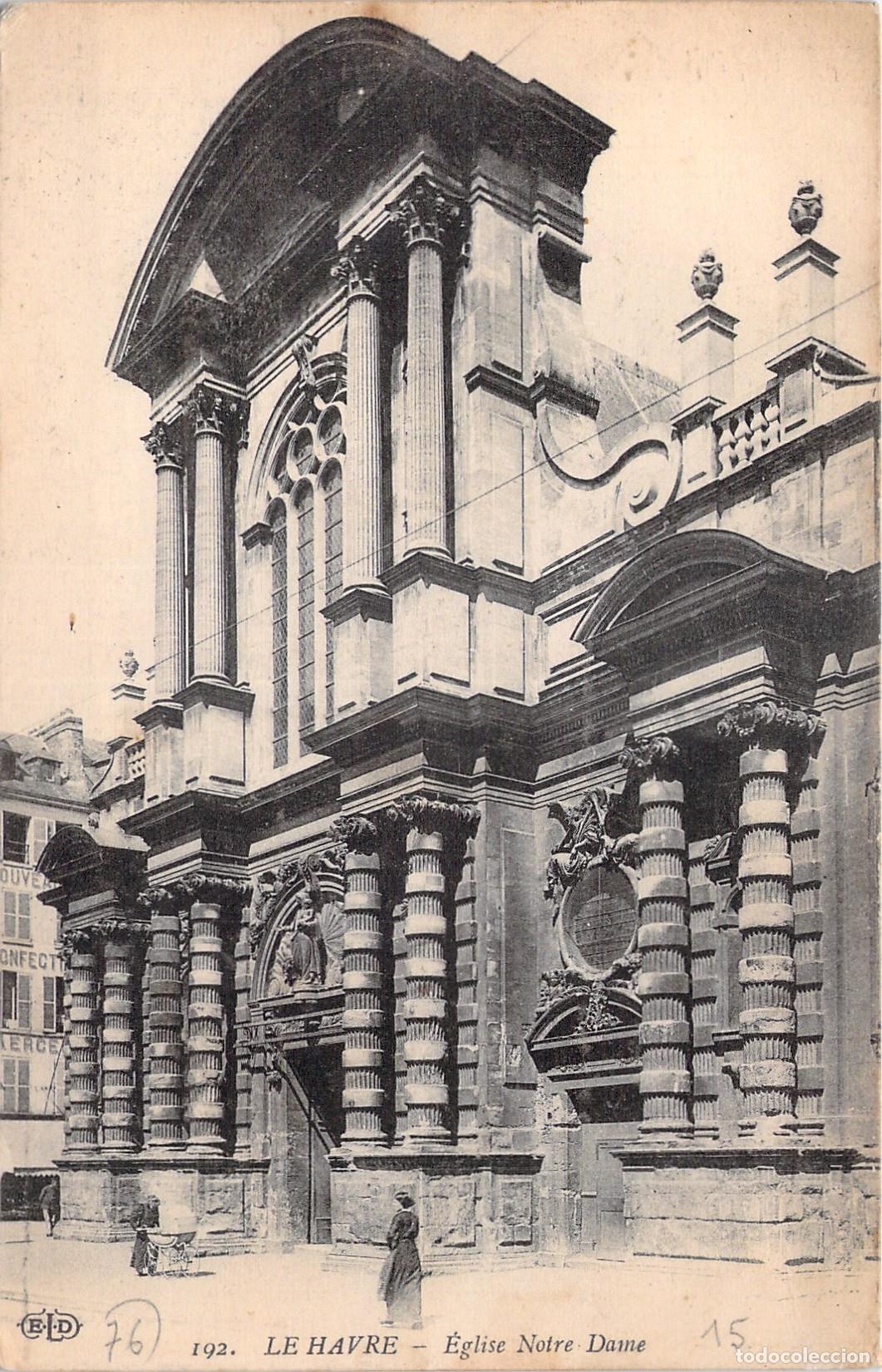 Postales: Postal de la Iglesia de Notre Dame en Le Havre, Francia