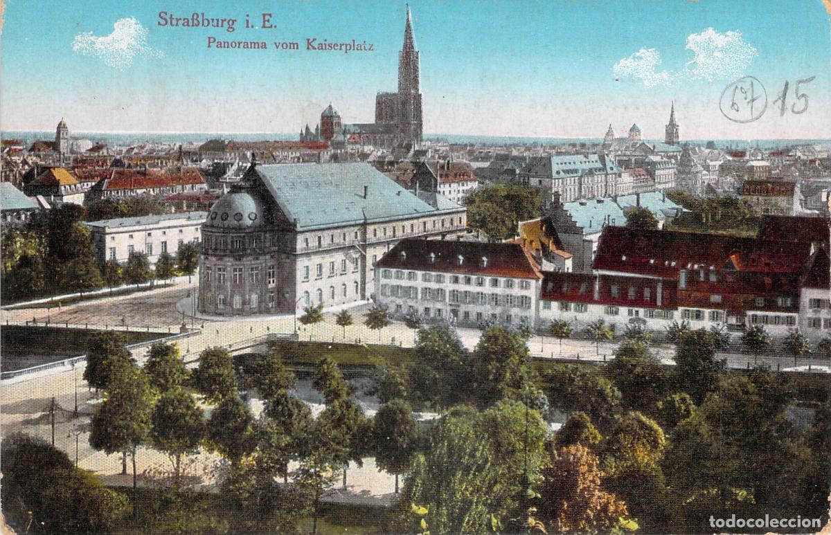 Postales: Postal de Estrasburgo Panorama desde Kaiserplatz