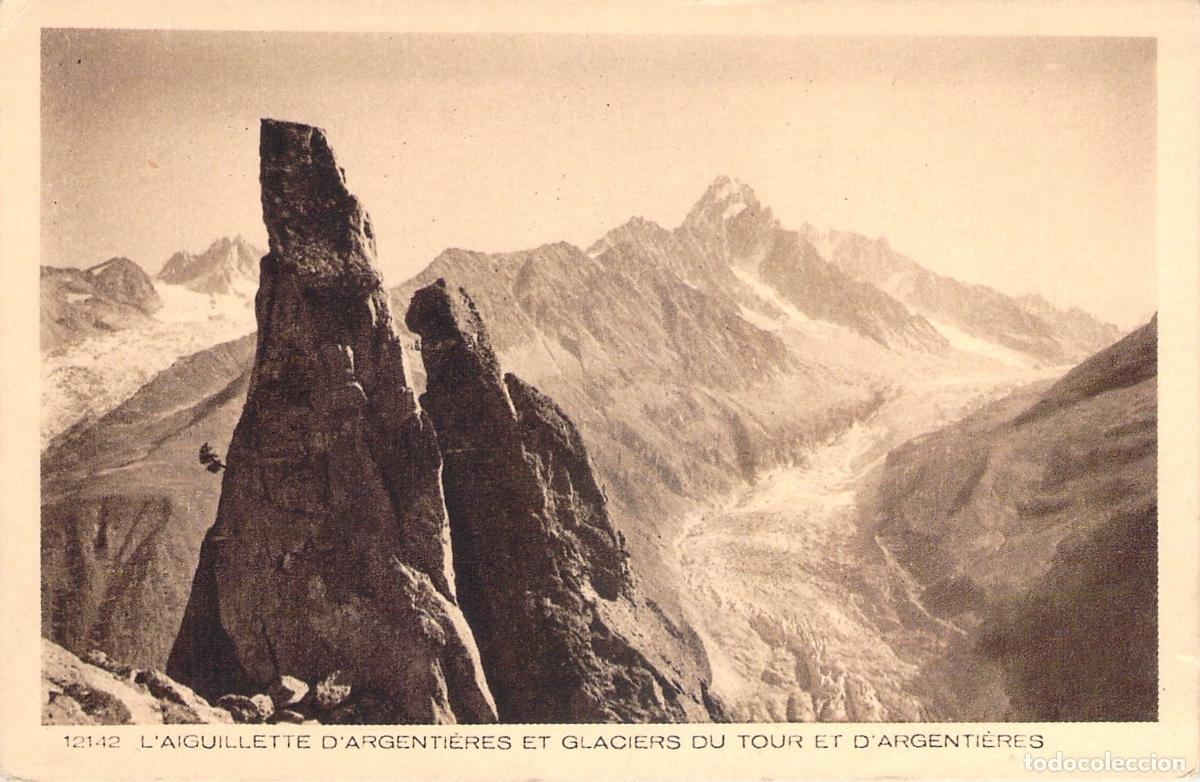 Postales: Postal de los Glaciares del Tour y Argenti&egrave;re en los Alpes franceses