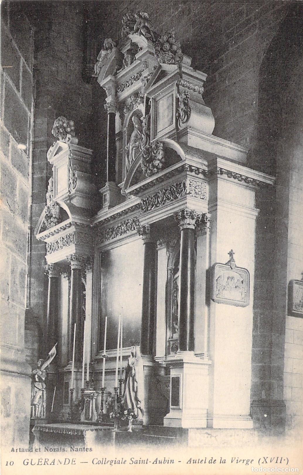 Postais: Postal de la Colegiata Saint-Aubin y el Altar de la Virgen en Gu&eacute;rande