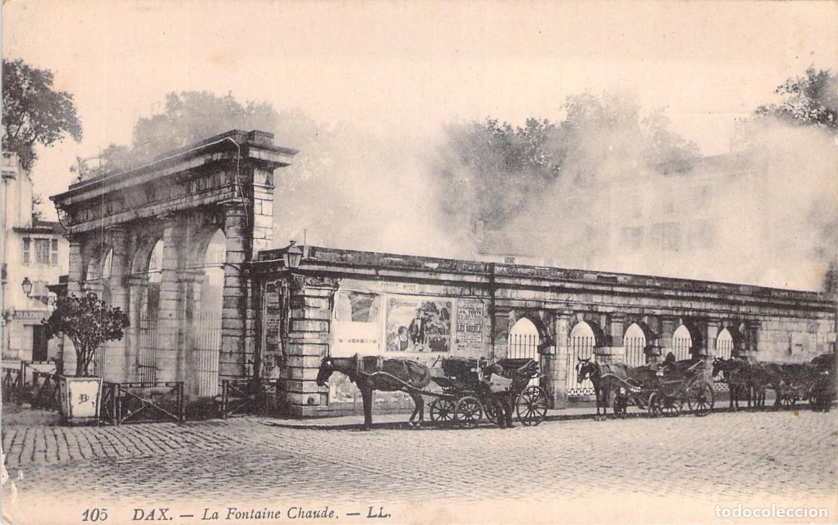 Postales: Postal de La Fontaine Chaude en Dax Francia