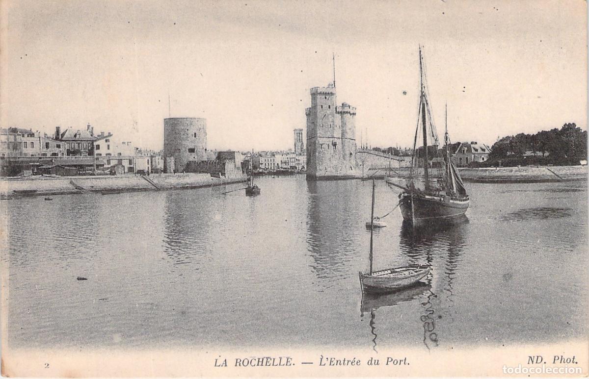 Postales: Postal de la entrada del puerto en La Rochelle, Francia
