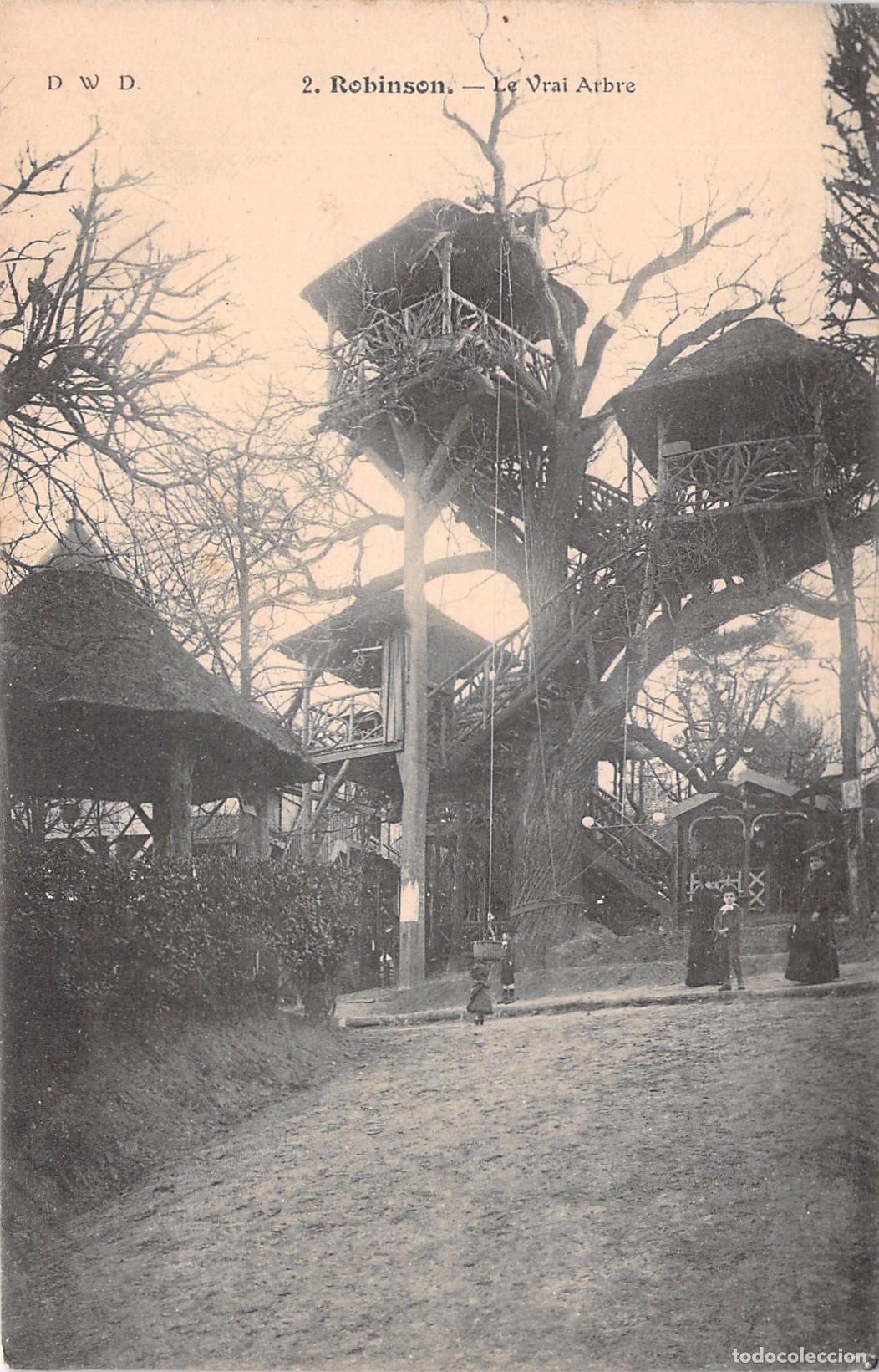 Postcards: Postal de Le Vrai Arbre de Robinson, casa del &aacute;rbol en Francia