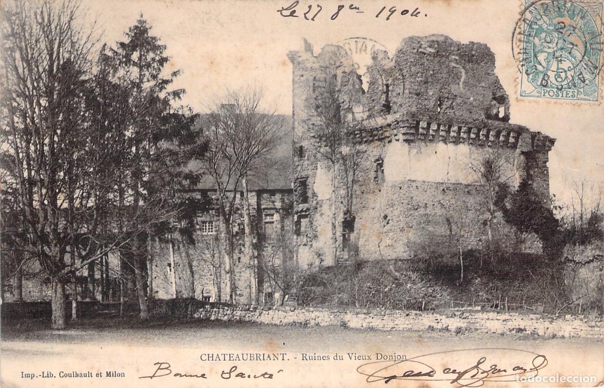 Postales: Postal de las Ruinas del Viejo Torre&oacute;n en Chateaubriant, Francia