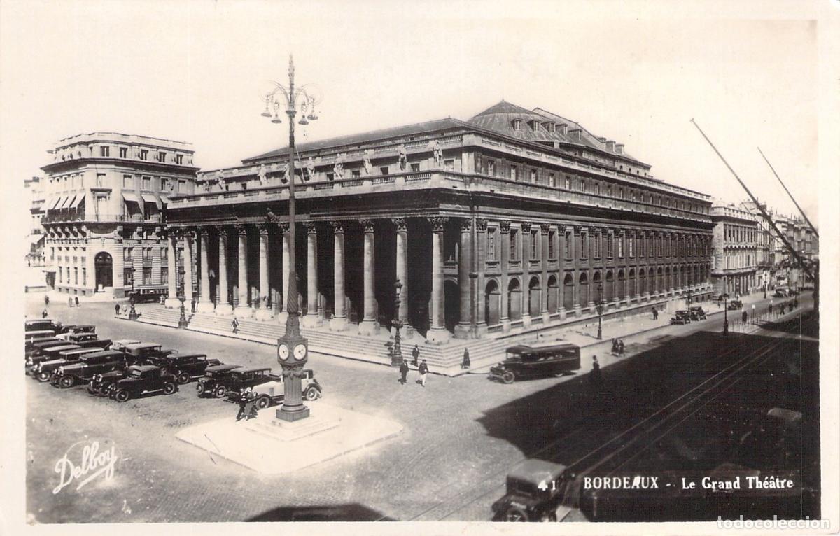 Postales: Postal de Le Grand Th&eacute;&acirc;tre en Burdeos, Francia
