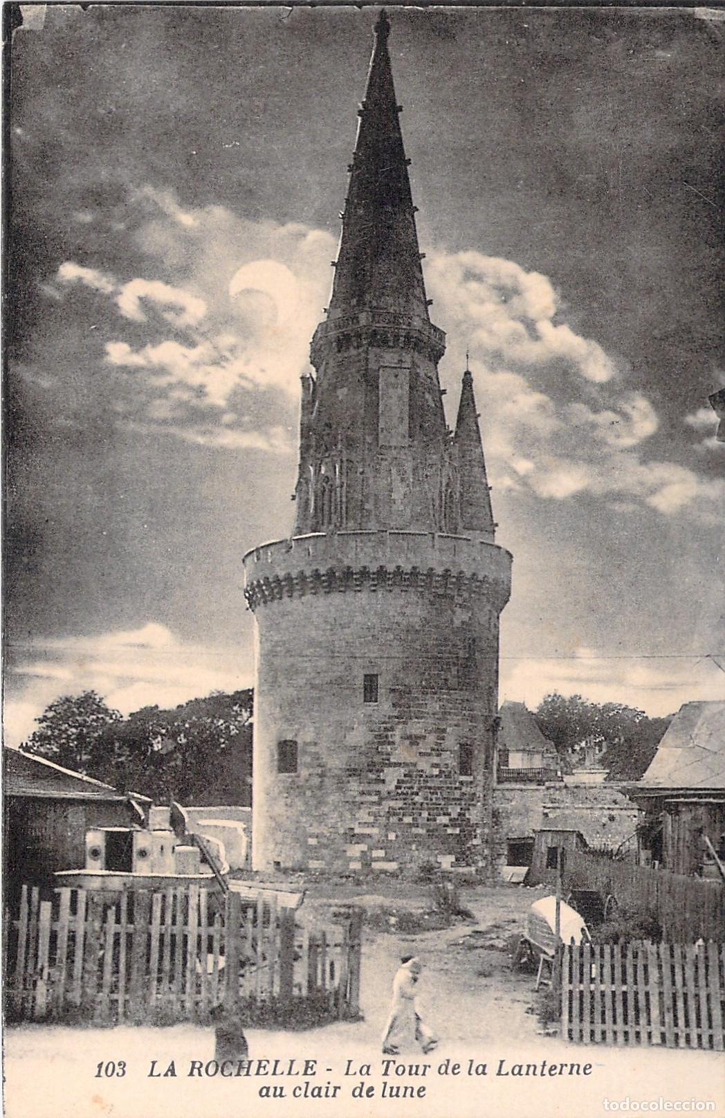 Postais: Postal de La Tour de la Lanterne en La Rochelle, Francia