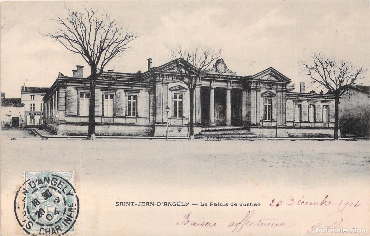 Postales: Postal del Palacio de Justicia en Saint-Jean-d'Ang&eacute;ly