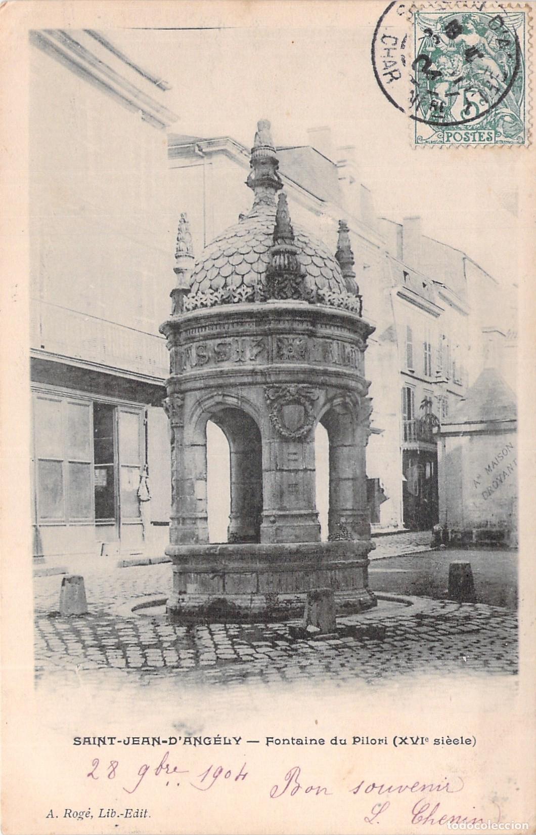 Postales: Postal de la Fuente del Pilori en Saint-Jean-d'Ang&eacute;ly, Francia