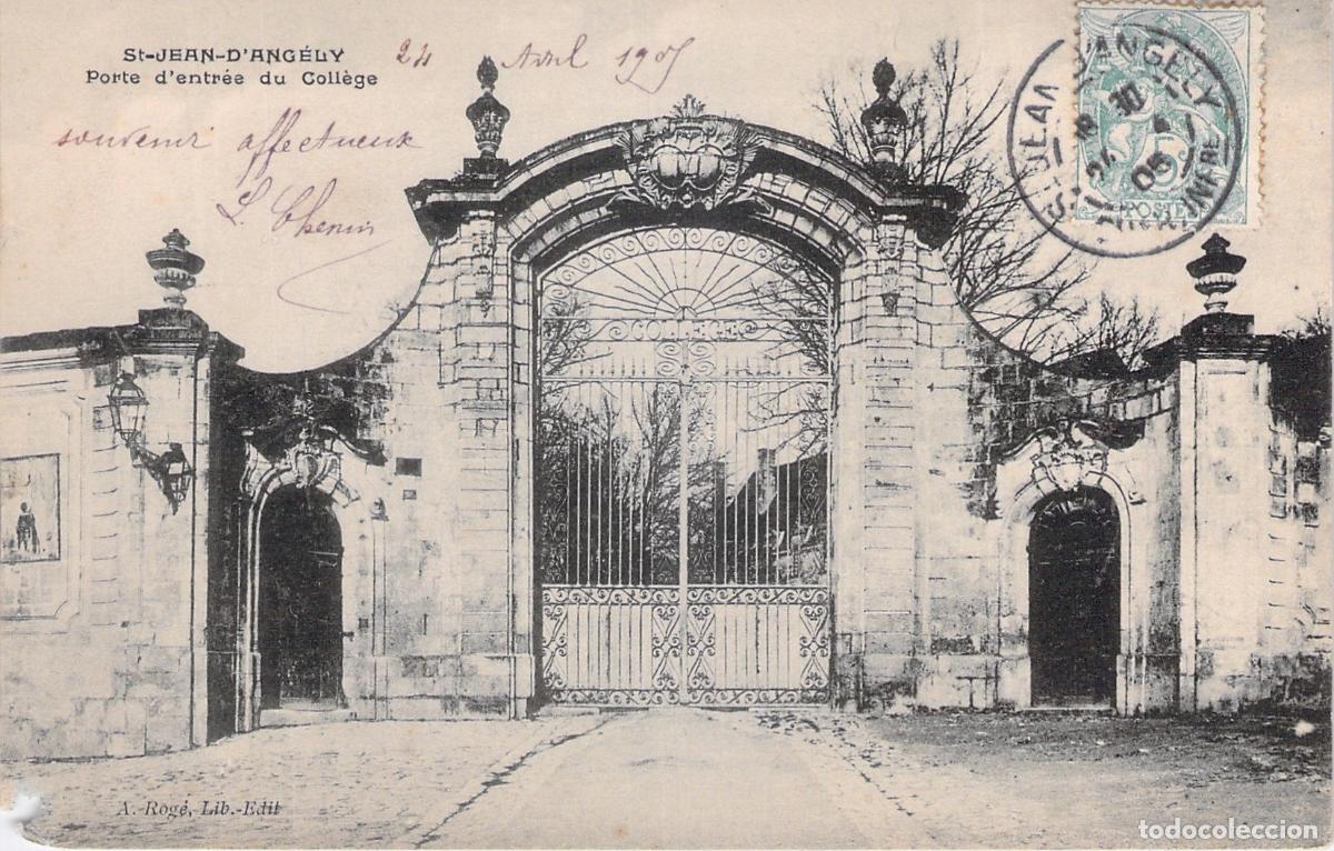 Postales: Postal de la puerta de entrada del Colegio en St-Jean-d'Ang&eacute;ly, Francia