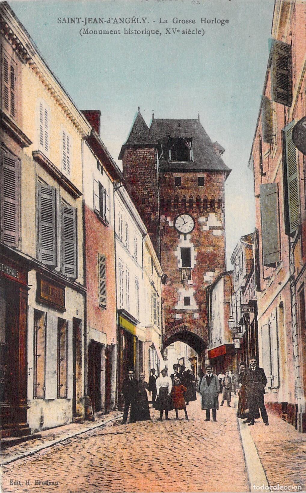 Postales: Postal de La Grosse Horloge en Saint-Jean-d'Ang&eacute;ly Francia