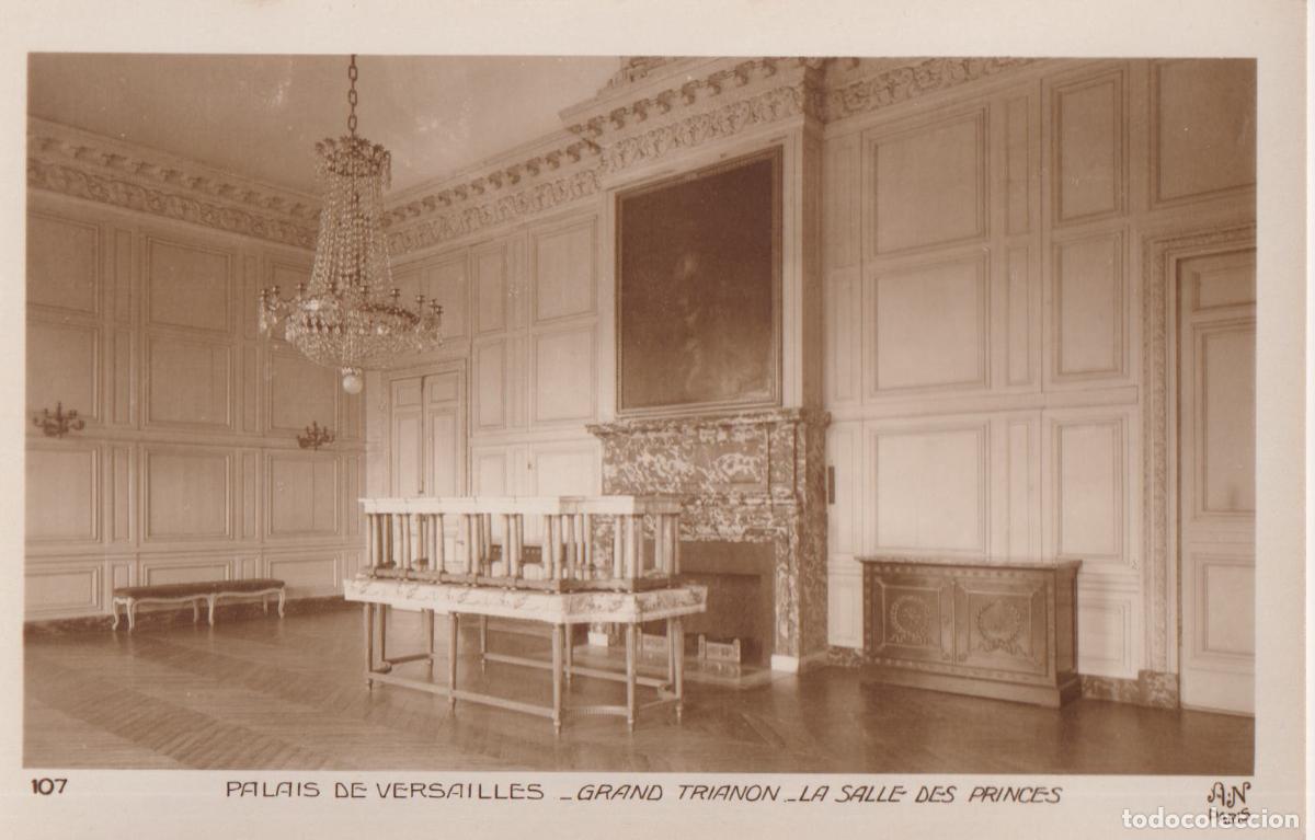 Postales: FRANCIA, PALACIO DE VERSALLES, GRAN TRIANON, LA SALLE DES PRINCES - A.NOYER 107 - S/C