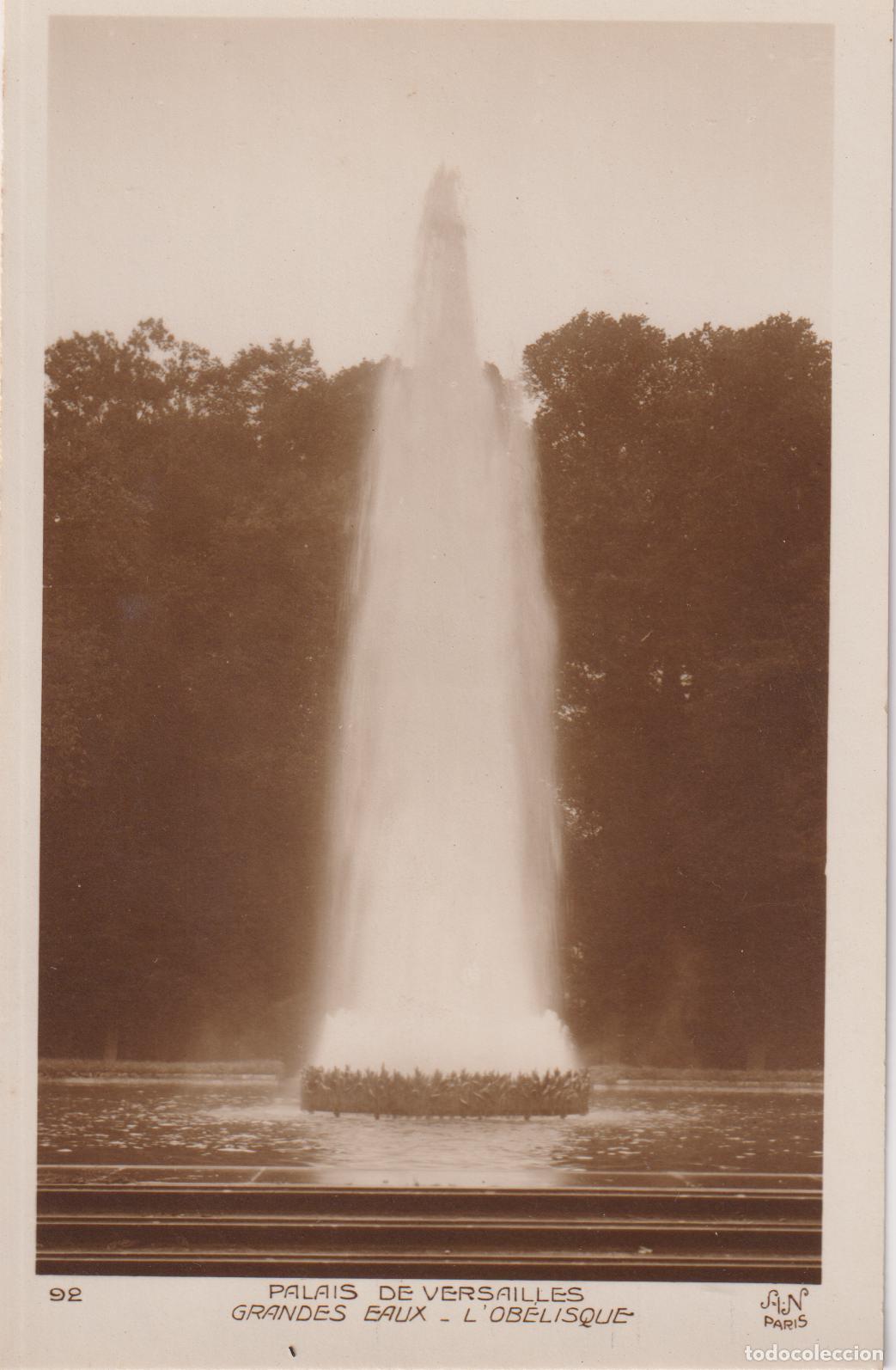 Postales: FRANCIA, PALACIO DE VERSALLES, GRANDES EAUX - L'OBELISQUE - A.NOYER 92 - S/C