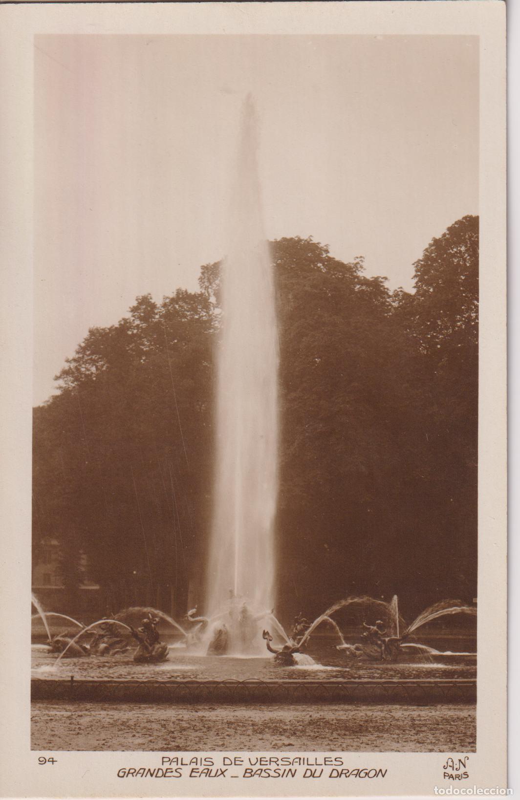 Postales: FRANCIA, PALACIO DE VERSALLES, GRANDES EAUX - BASSIN DU DRAGON - A.NOYER 94 - S/C