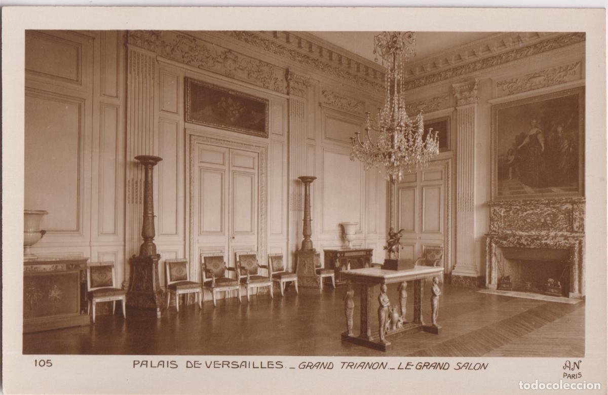 Postales: FRANCIA, PALACIO DE VERSALLES, GRAN TRIANON, LE GRAND SALO - A.NOYER 105 - S/C