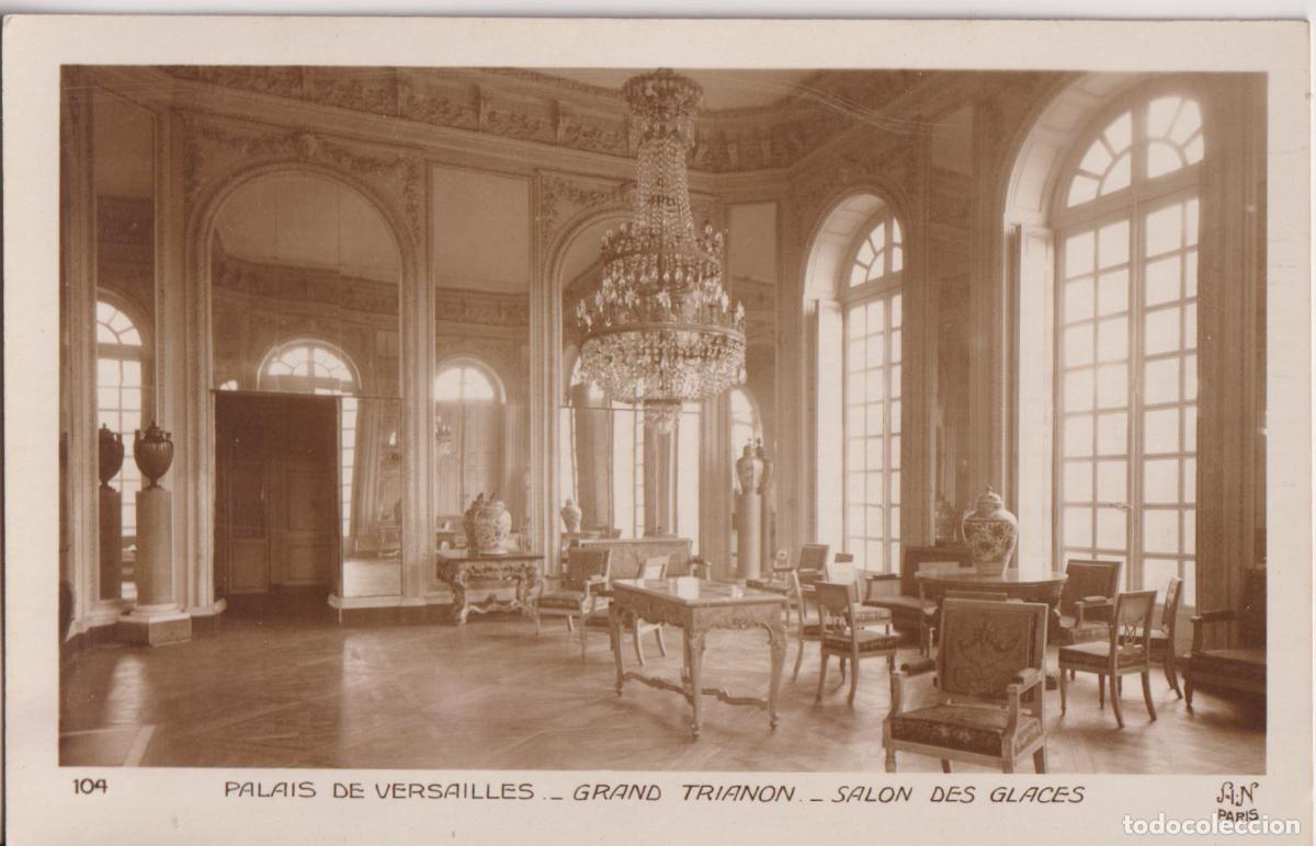 Postales: FRANCIA, PALACIO DE VERSALLES, GRAN TRIANON, SALON DES GLACES - A.NOYER 104 - S/C