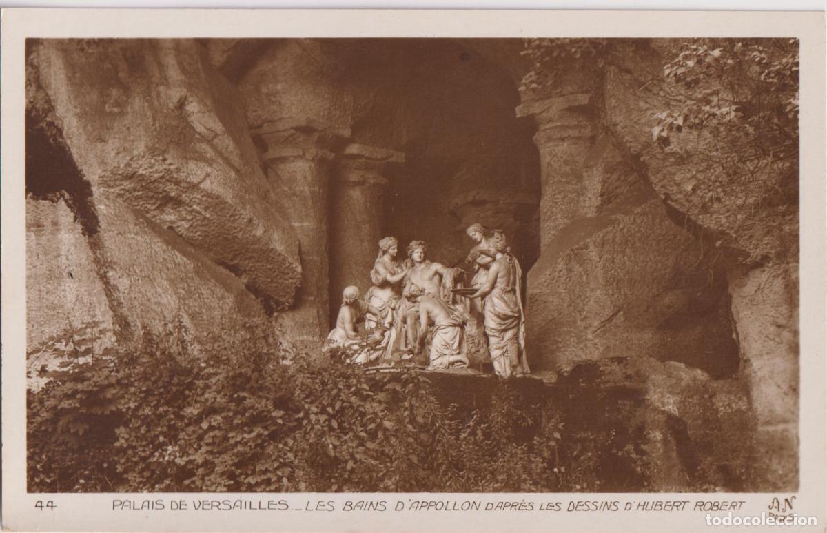 Postales: PALACIO DE VERSALLES, LES BAINS D'APOLLON D'APR&Eacute;S LES DESSINS D'HUBERT ROBERT - A.NOYER 44 - S/C