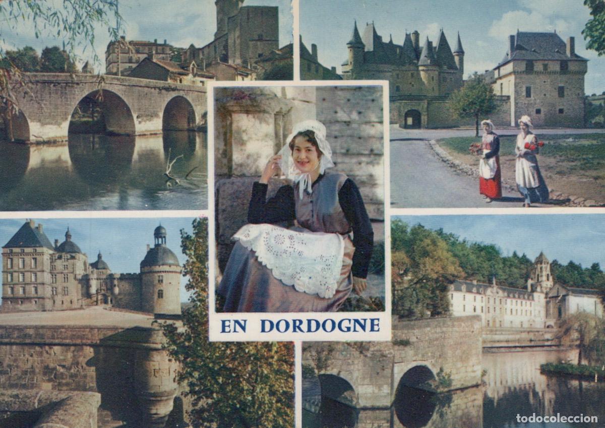 Cartoline: France Dordogne Ch&acirc;teaux Paysages et Costumes Traditionnels Circul&eacute;e *YAF016
