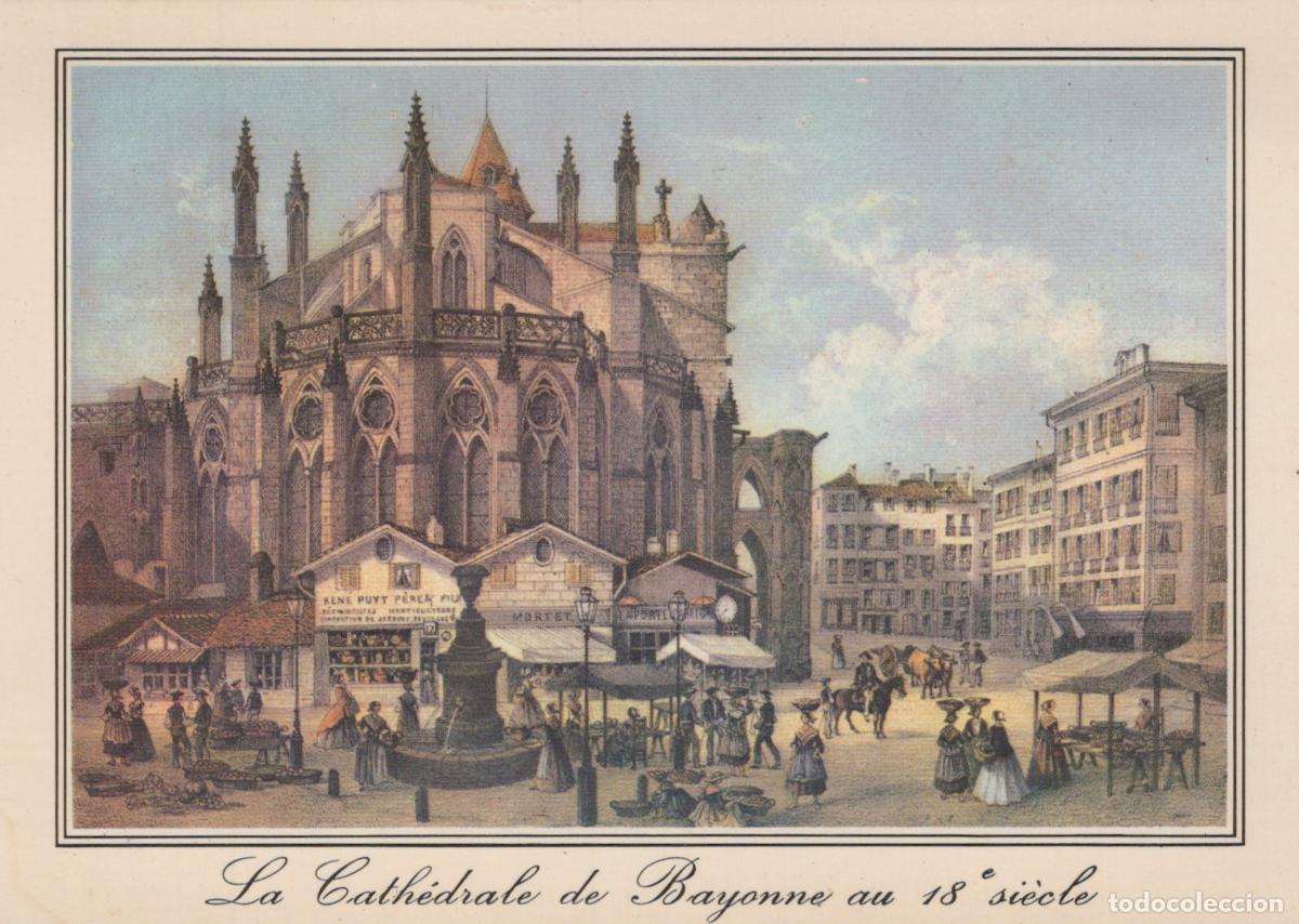 Postcards: France Bayonne Pyr&eacute;n&eacute;es Atlantiques Cath&eacute;drale March&eacute; 18e S Post&eacute;e *YAF228
