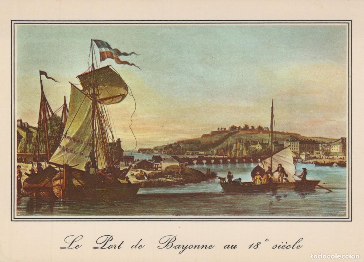 Postcards: France Bayonne Port au 18e Si&egrave;cle Bateaux Citadelle *YAF233