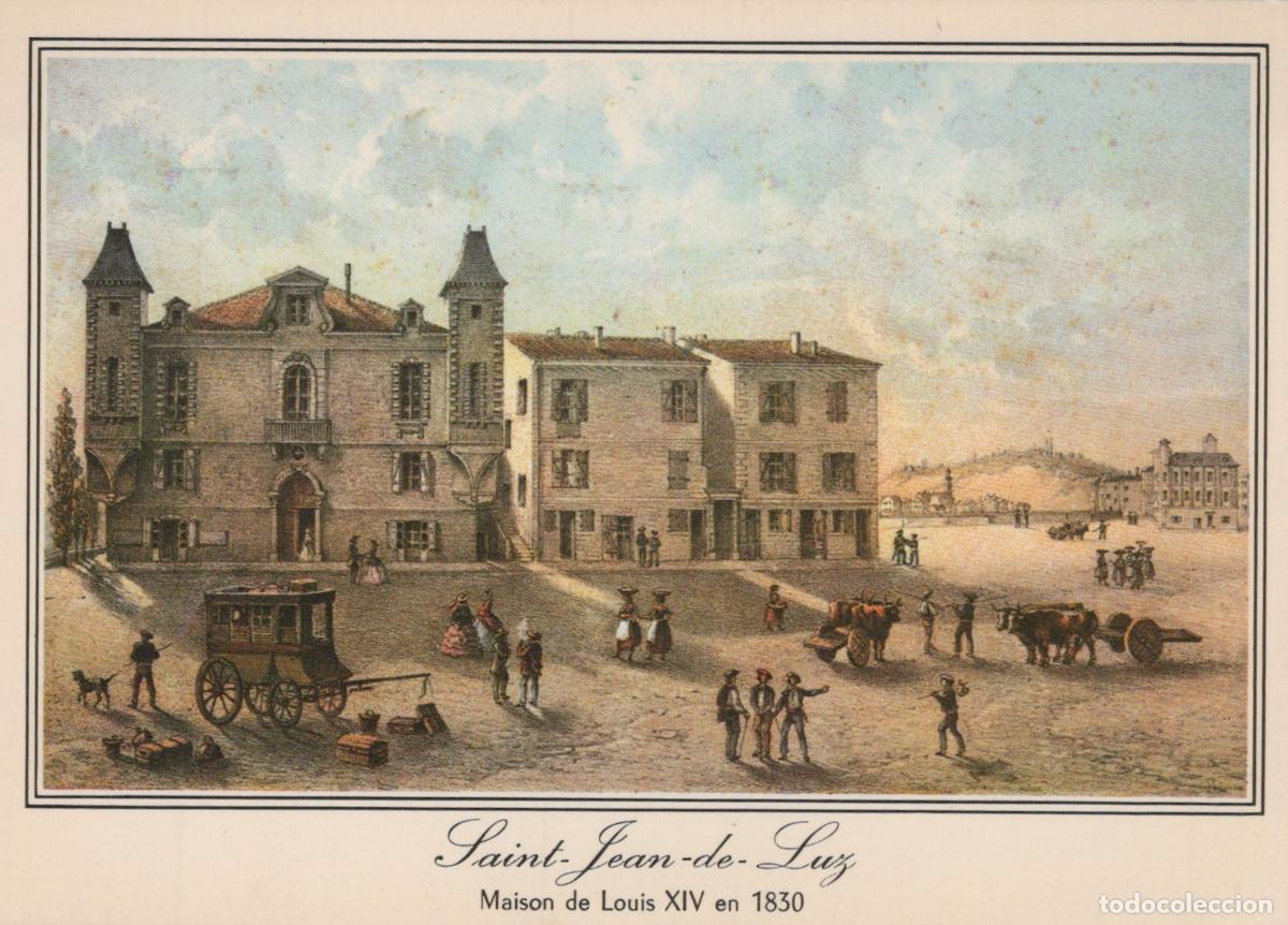 Postcards: France Saint Jean de Luz Place Louis XIV Sc&egrave;ne 1830 Ciboure *YAF238